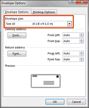 Select the envelope size and address font