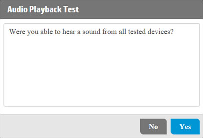 Selecting yes or no to confirm if you heard sound or not
