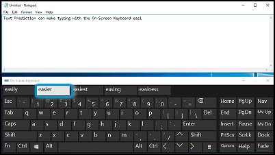 An example of text being typed into Notepad using On-Screen Keyboard with text prediction enabled