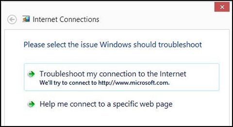 Internet Connections window with Troubleshoot my connection to the Internet selection  highlighted