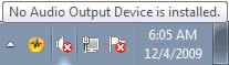 No Audio Output Device is installed message from the taskbar
