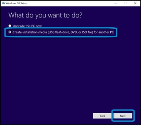 What do you want to do? screen with Create installation media for another PC selected