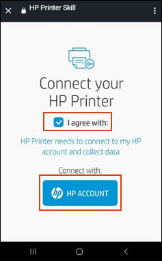 Selecting the I agree with check box, and then connecting with your HP account